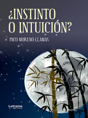 cover image of ¿Instinto o intuición?